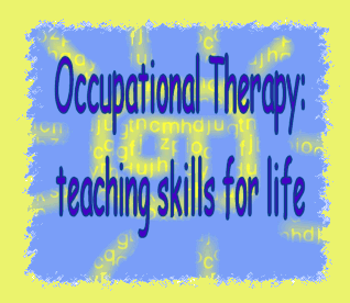 OT: teaching skills for life